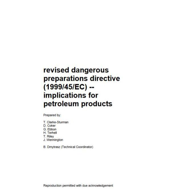 Revised dangerous preparations directive (1999/45/EC) — implications for petroleum products