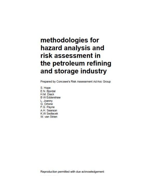 Methodologies for hazard analysis and risk assessment in the petroleum refining and storage industry