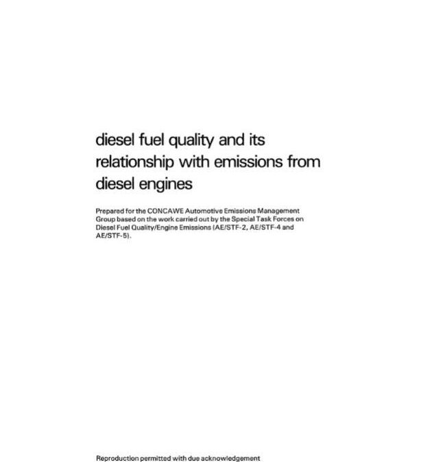 Diesel fuel quality and its relationship with emissions from diesel engines
