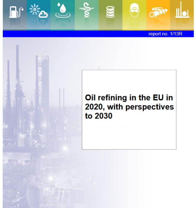 Oil refining in the EU in 2020, with perspectives to 2030