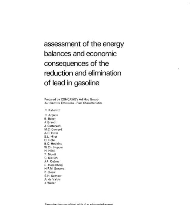 Assessment of the energy balances and economic consequences of the reduction and elimination of lead in gasoline