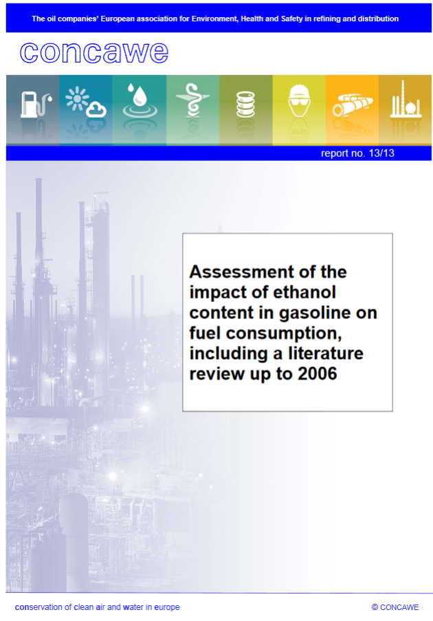 Assessment of the impact of ethanol content in gasoline on fuel consumption, including a literature review up to 2006