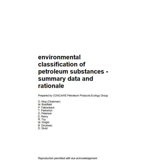Environmental classification of petroleum substances – summary data and rationale