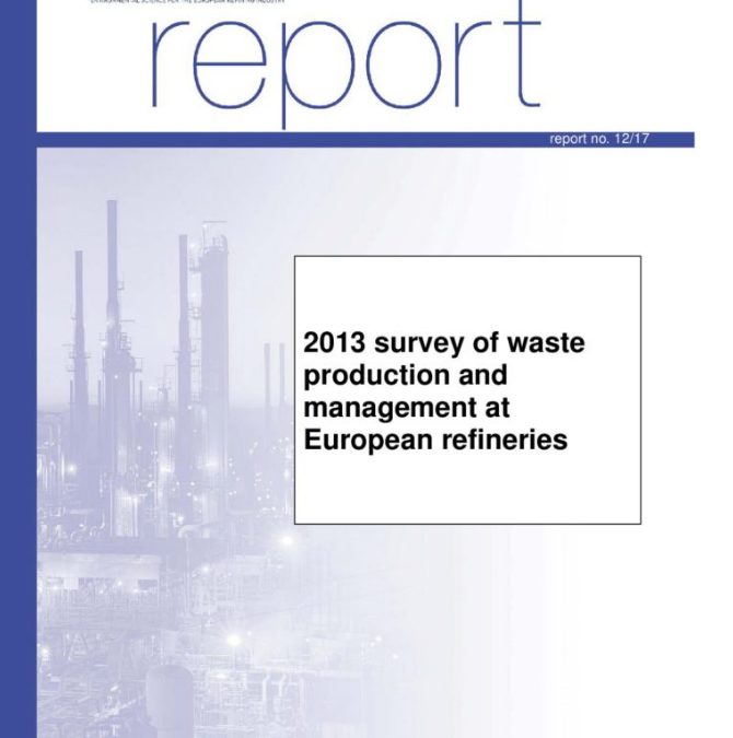 2013 survey of waste production and management at European refiners