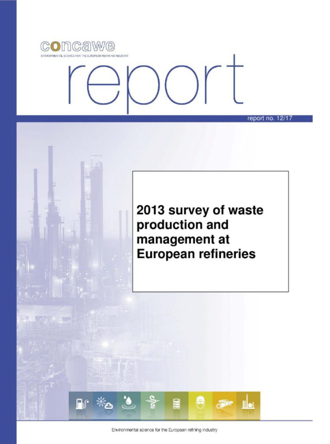 2013 survey of waste production and management at European refiners