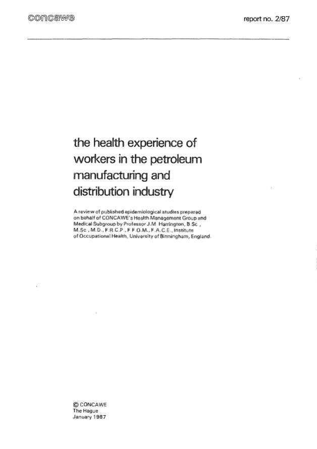 The health experience of workers in the petroleum manufacturing and distribution industry