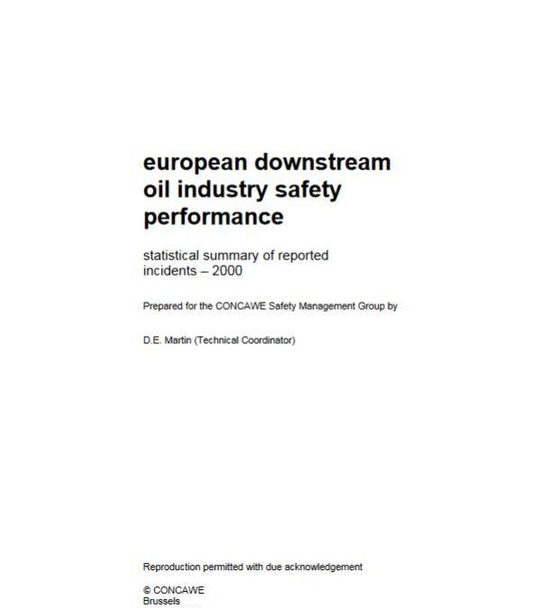 European downstream oil industry safety performance statistical summary of reported incidents – 2000