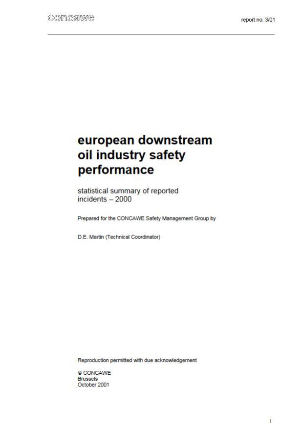 European downstream oil industry safety performance statistical summary of reported incidents – 2000