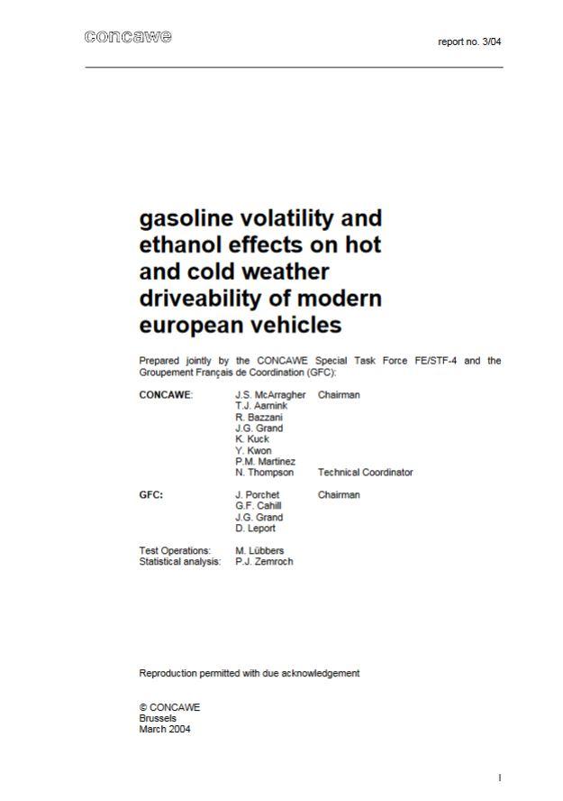 Gasoline volatility and ethanol effects on hot and cold weather driveability of modern European vehicles