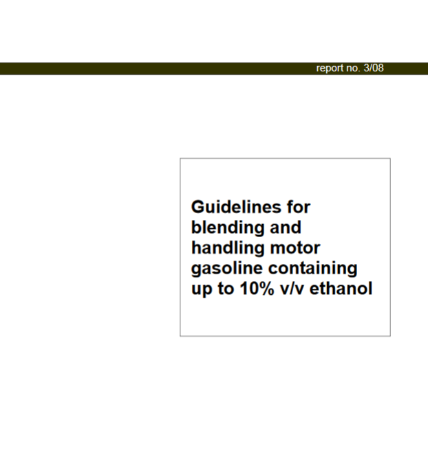 Guidelines for blending and handling motor gasoline containing up to 10% v/v ethanol