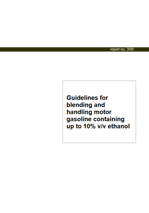 Guidelines for blending and handling motor gasoline containing up to 10% v/v ethanol