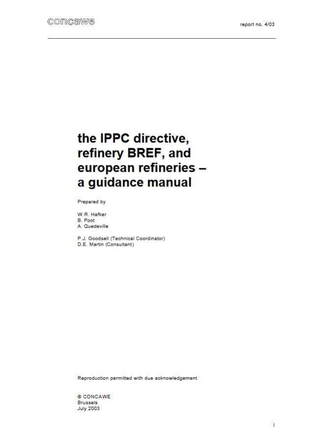 The IPPC directive, refinery BREF and european refineries – a guidance manual