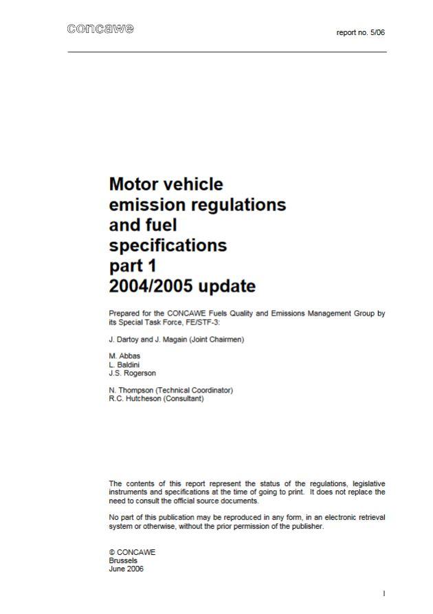 Motor vehicle emission regulations and fuel specifications: Part 1 – 2004/2005 update