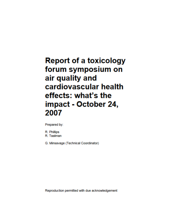 Report of a toxicology forum symposium on air quality and cardiovascular health effects: what’s the impact