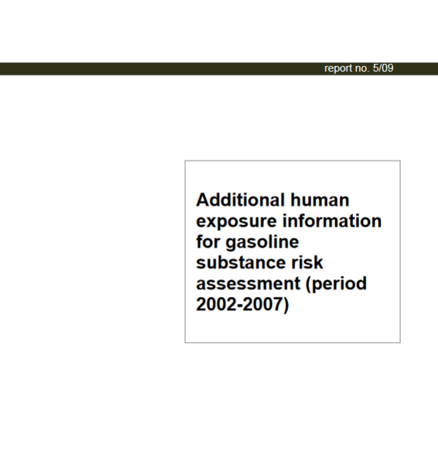 Additional human exposure information for gasoline substance risk assessment (period 2002-2007)