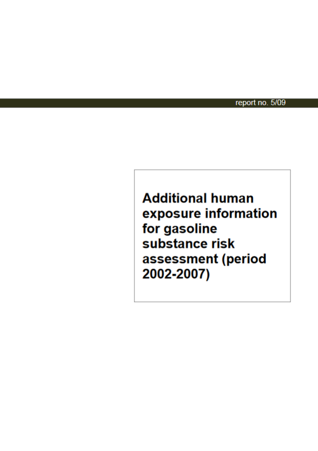 Additional human exposure information for gasoline substance risk assessment (period 2002-2007)