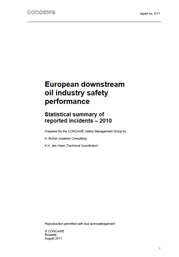 European downstream oil industry safety performance Statistical summary of reported incidents – 2010