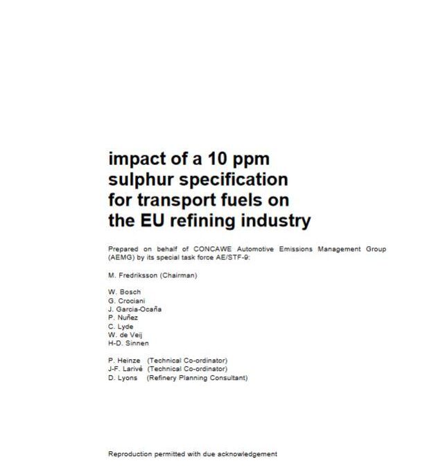 Impact of a 10 ppm sulphur specification for transport fuels on the EU refining industry