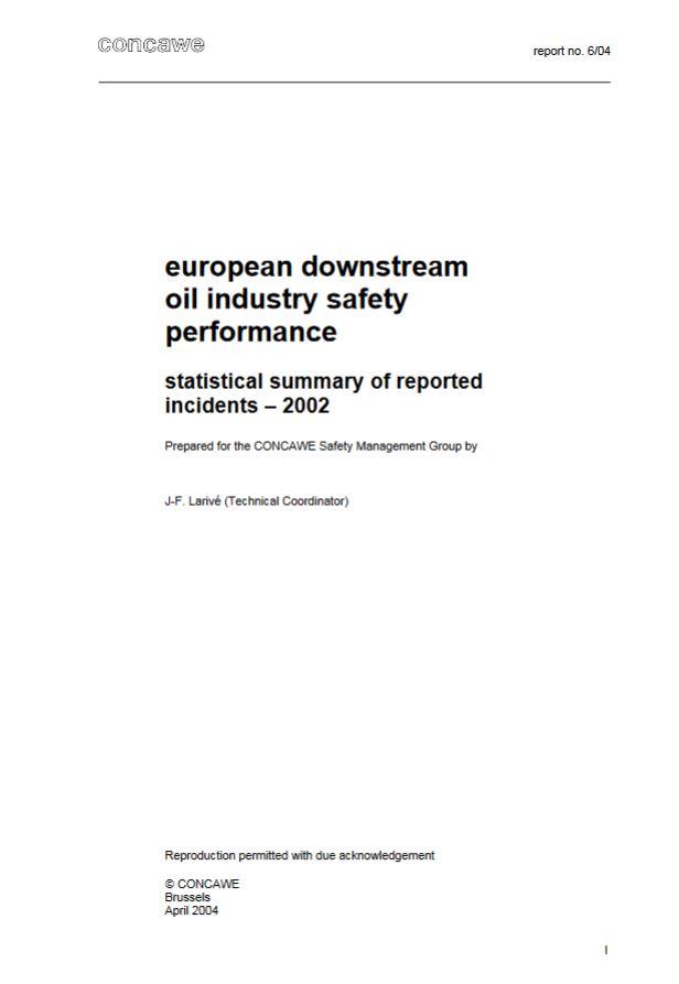 European downstream oil industry safety performance statistical summary of reported incidents – 2002