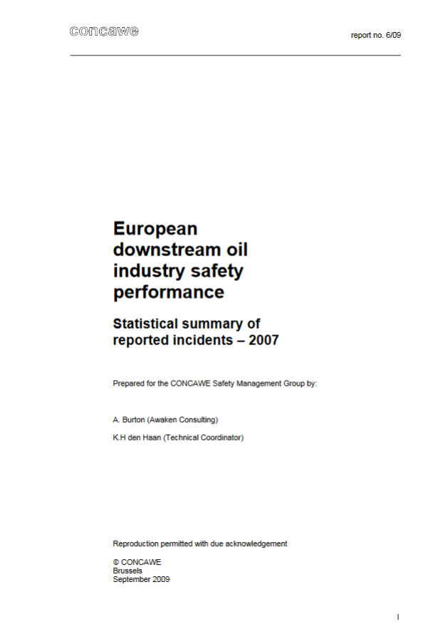 European downstream oil industry safety performance Statistical summary of reported incidents – 2007