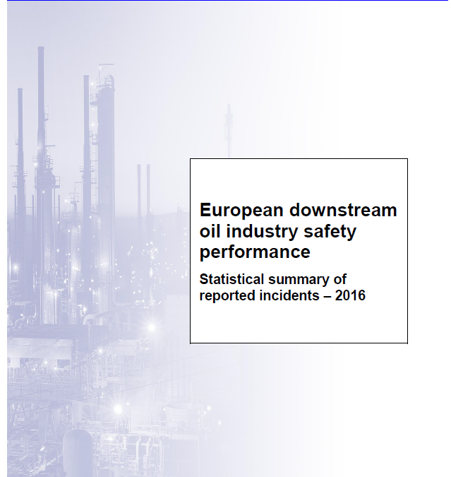 European downstream oil industry safety performance. Statistical summary of reported incidents – 2016