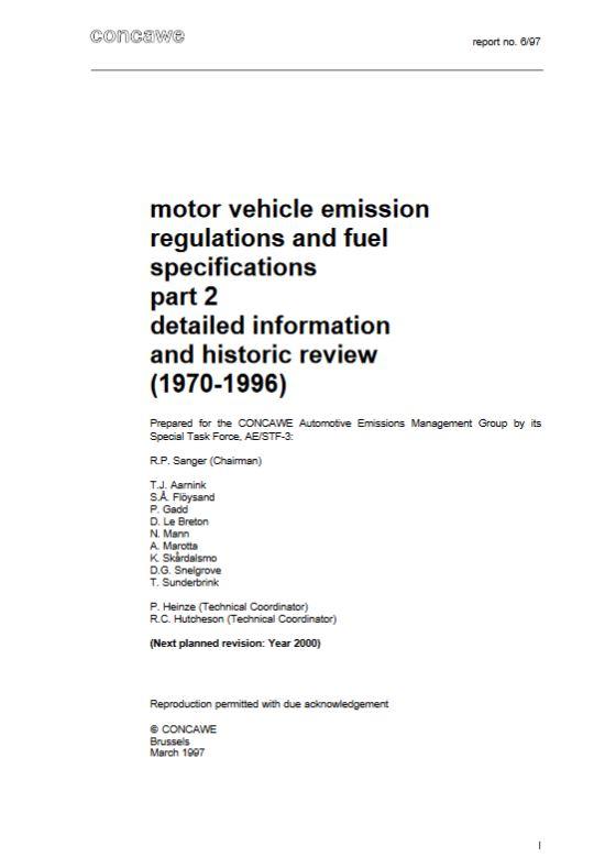 Motor vehicle emission regulations and fuel specifications. Part 2: Detailed information and historic review (1970-1996)