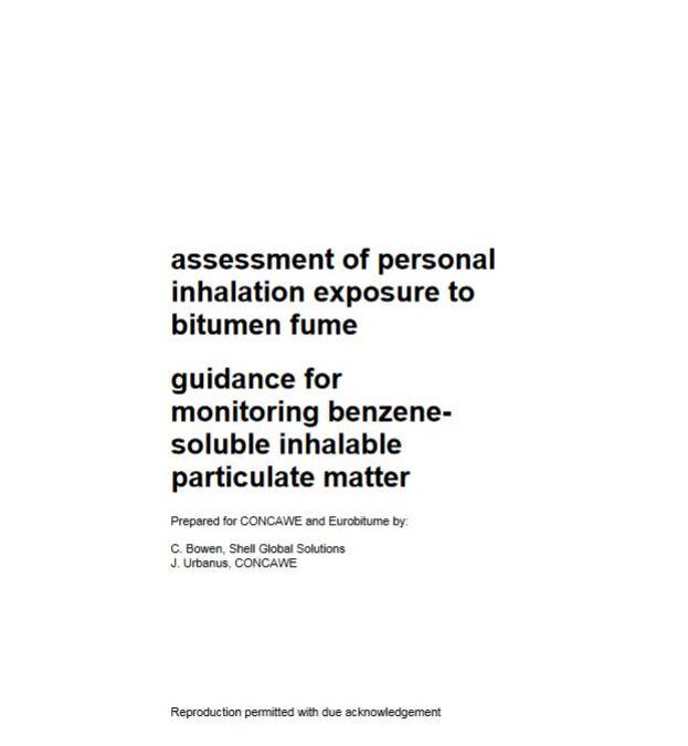 Аssessment of personal inhalation exposure to bitumen fumeguidance for monitoring benzenesoluble inhalable particulate matter