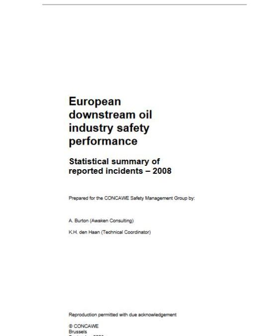 European downstream oil industry safety performance Statistical summary of reported incidents – 2008