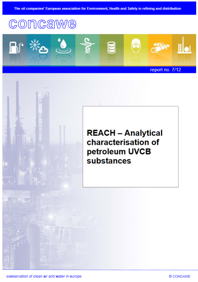 REACH – Analytical characterisation of petroleum UVCB substances
