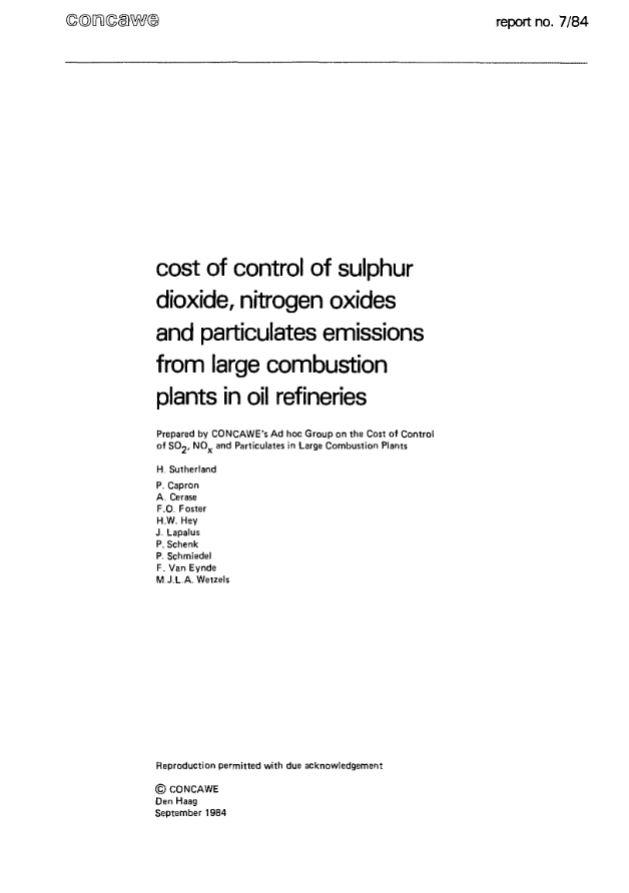 Cost of control of sulphur dioxide, nitrogen oxides and particulates emissions from large combustion plants in oil refineries