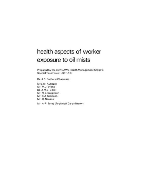 Health aspects of worker exposure to oil mists