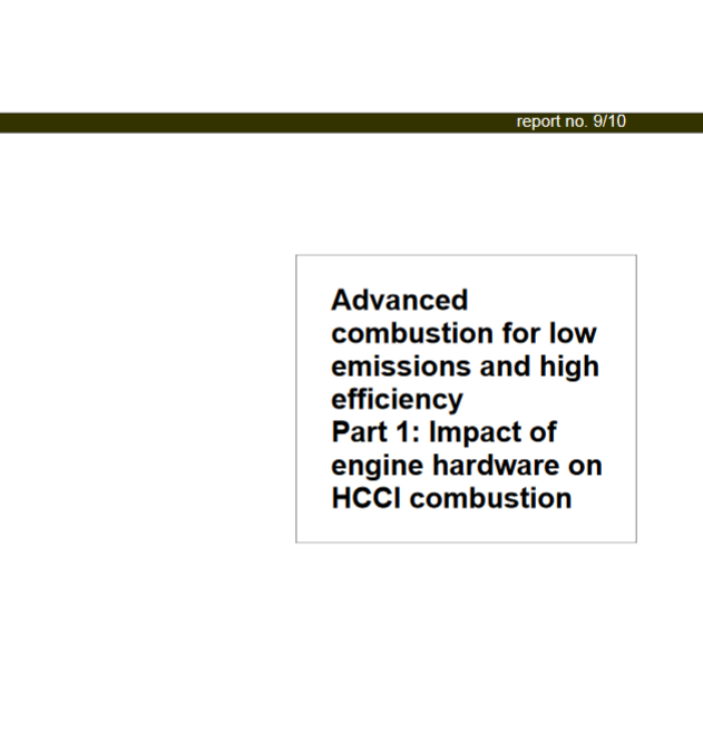 Advanced combustion for low emissions and high efficiency – Part 1: Impact of engine hardware on HCCI combustion