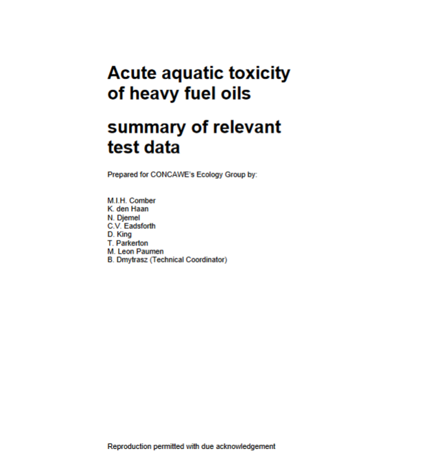 Acute aquatic toxicity of heavy fuel oils summary of relevant test data
