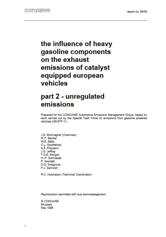 The influence of heavy gasoline components on the exhaust emissions of catalyst equipped European vehicles. Part 2 – unregulated emissions