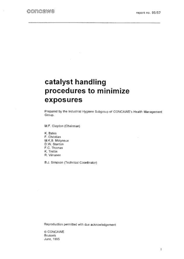 Catalyst handling procedures to minimize exposures
