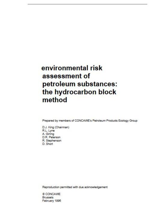Environmental risk assessment of petroleum substances: the hydrocarbon block method