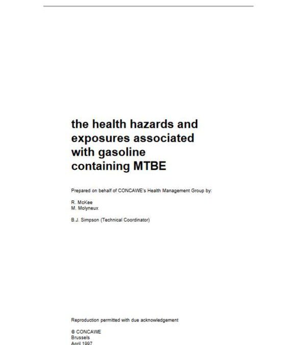 The health hazards and exposures associated with gasoline containing MTBE