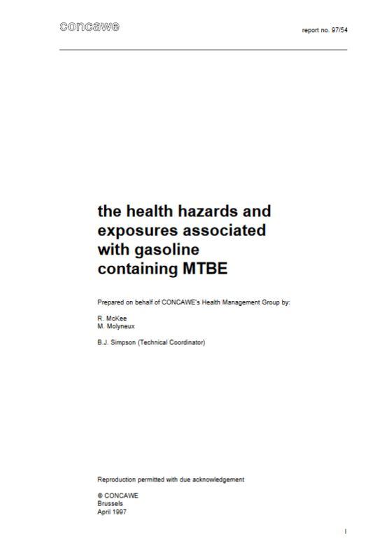 The health hazards and exposures associated with gasoline containing MTBE