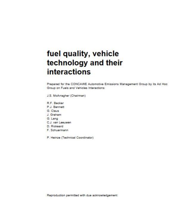 Fuel quality, vehicle technology and their interactions