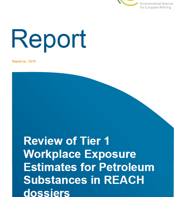 Review of Tier 1 Workplace Exposure Estimates for Petroleum Substances in REACH dossiers