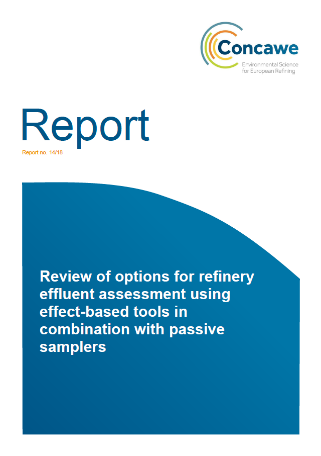 Review of options for refinery effluent assessment using effect-based tools in combination with passive samplers