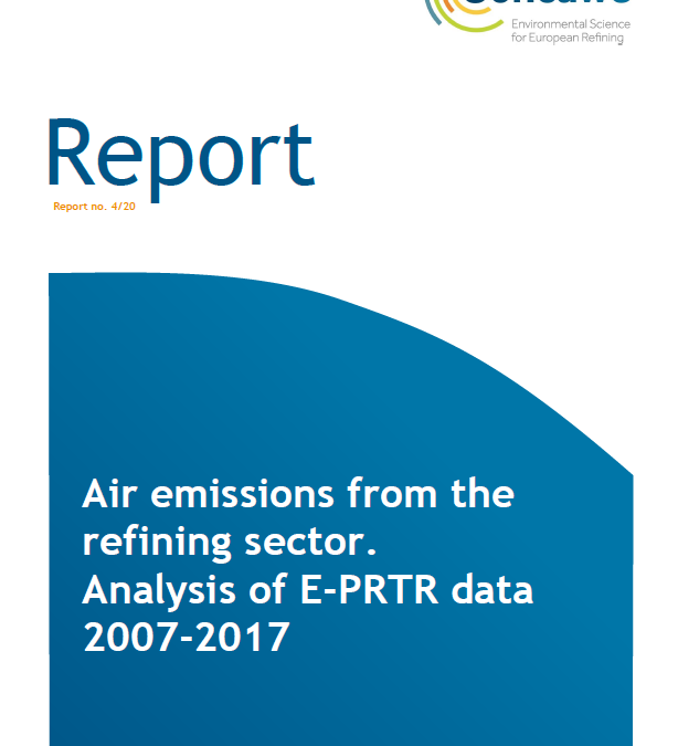 Air emissions from the refining sector. Analysis of E-PRTR data 2007-2017