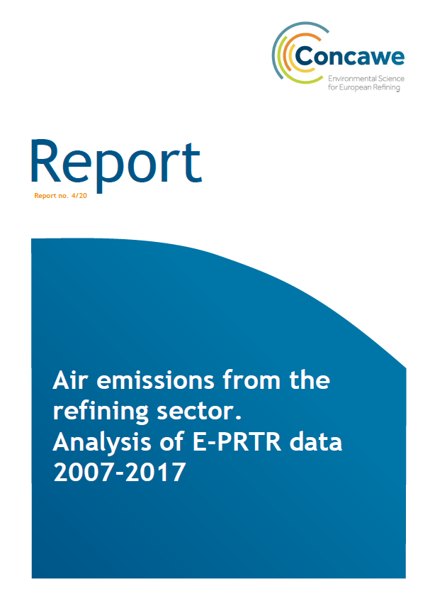 Air emissions from the refining sector. Analysis of E-PRTR data 2007-2017
