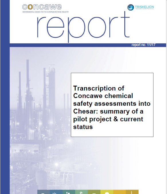 Transcription of Concawe chemical safety assessments into Chesar: summary of a pilot project & current status