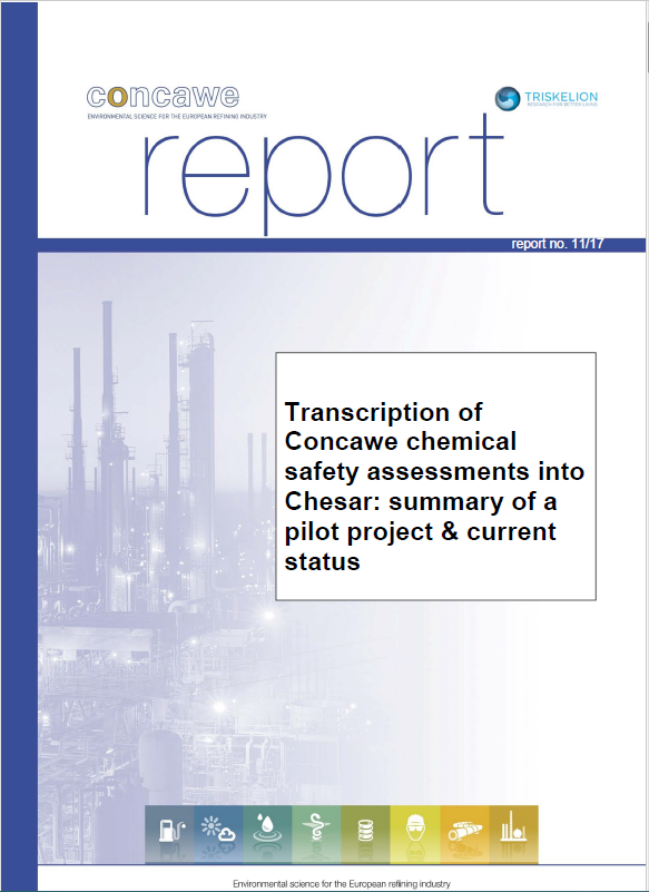 Transcription of Concawe chemical safety assessments into Chesar: summary of a pilot project & current status