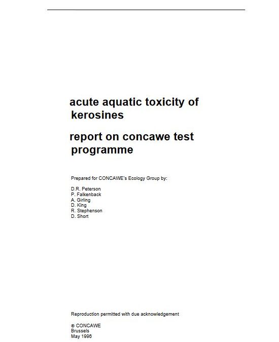 Acute aquatic toxicity of kerosines report on Concawe test programme