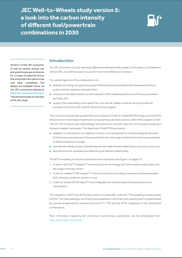 JEC Well-to-Wheels study version 5: a look into the carbon intensity of different fuel/powertrain combinations in 2030 (Concawe Review 29.2)