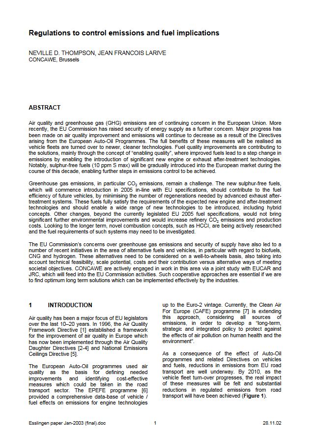 Regulations to control emissions and fuel implications