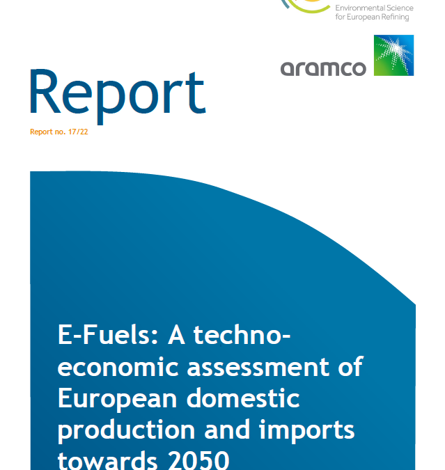 E-Fuels: A techno-economic assessment of European domestic production and imports towards 2050 (Concawe Report 17/22)