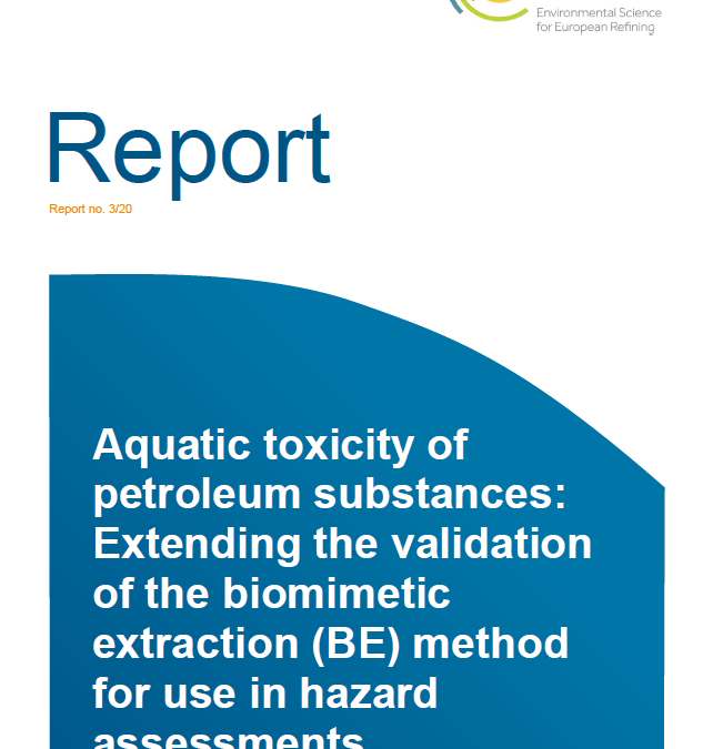Aquatic toxicity of petroleum substances: Extending the validation of the biomimetic extraction (BE) method for use in hazard assessments